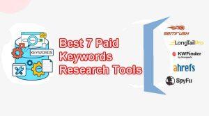 Best 7 Paid Keywords Research tools