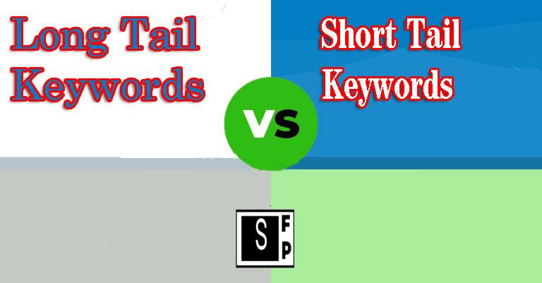Long Tail Keywords vs Short Tail Keywords