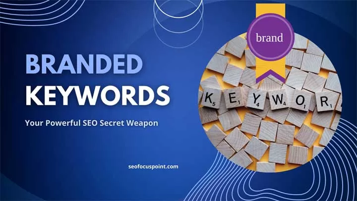 Branded Keywords