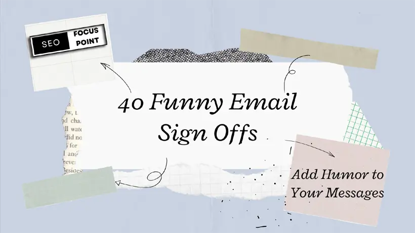 Funny email sign offs